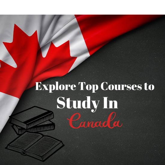 Explore Top Courses to study in canads (550 × 550 px) (1)